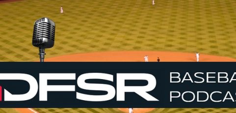 DFSR’s Daily Fantasy Baseball Podcast for Wednesday 8/24/16