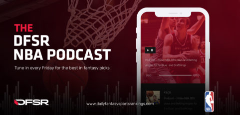 DFS NBA Podcast – FanDuel and DraftKings Plays for Thursday 1/30/20